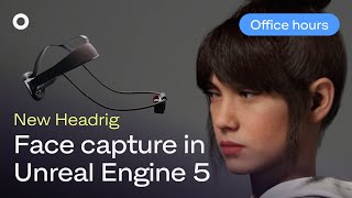 Great face capture in Unreal Engine 5 | Testing the new Headrig  |  Rokoko Office Hours