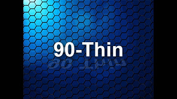 90-Thin