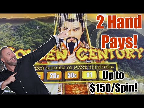 Golden Century  - Up to $150/Spin!  2 Jackpot Hand Pays!  Foxwoods Resort & Casino