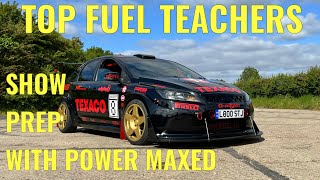 TOP FUEL TEACHERS SHOW PREP FOR THE OCTAIN AUTO SHOW WITH POWER MAXED