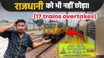 😱17+ Overtakes! Amrit Bharat VS Rajdhani Express PARALLEL RUN | Gaya Delhi Super Action!🔥