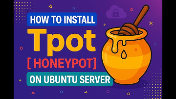 How to Install Tpot [ Honeypot ] on Ubuntu Server | Cyber Security Ep 11