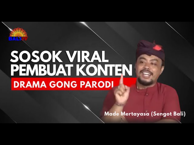 INI SOSOK VIRAL PEMBUAT KONTEN DRAMA GONG PARODI class=