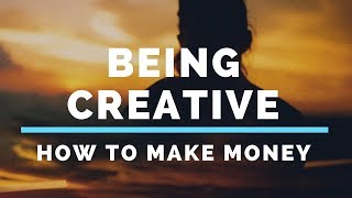 Make Money online being creative : Make money Online 2018 Course