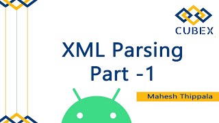 XML file parsing in Android - Part1