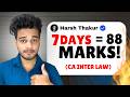 CA Inter Law Strategy – 7 Din, 88 Marks! | The Ultimate Viral Strategy! 🔥