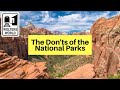 What Visitors Should Never Do at National Parks