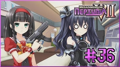 Megadimension Neptunia VII - K-SHA GOES FULL YANDERE!!! (PART 36)