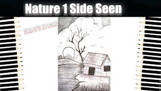 beautiful Drawing of Nature 1 Side Seen | How to draw sketch Of Side Pencil Drawing