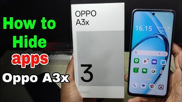 Hoe apps te verbergen in de nieuwste update van OPPO A3x