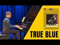 True blue by kevin olson  early advanced  in recital for the advancing pianist book 2
