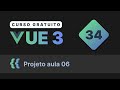 Curso gratuito Vue.js 3 INTRO #34 - Refazedo o projeto com composition API part 1