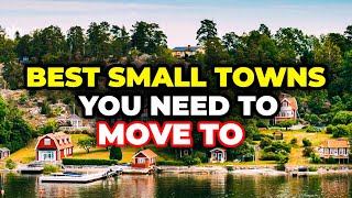 Top 10 Best Small Towns To Retire In The U.S. (For Under $2k/Mo) In 2024