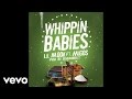 Lil Mook - Whippin Babies (Audio) ft. Migos