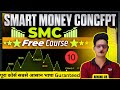 CLASS 10 Full ICT Trading Course In Hindi Smart Money Concept For Stock Forex Crypto Traders