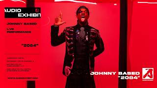 Johnny Based - 2084 (Live Performance) | Audio Exhibit