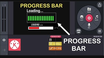 How to Make Loading Bar in Kinemaster App |Progress Bar in Kinemaster|