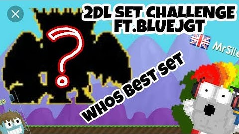 2DL Set Challenge Ft. BluejGt