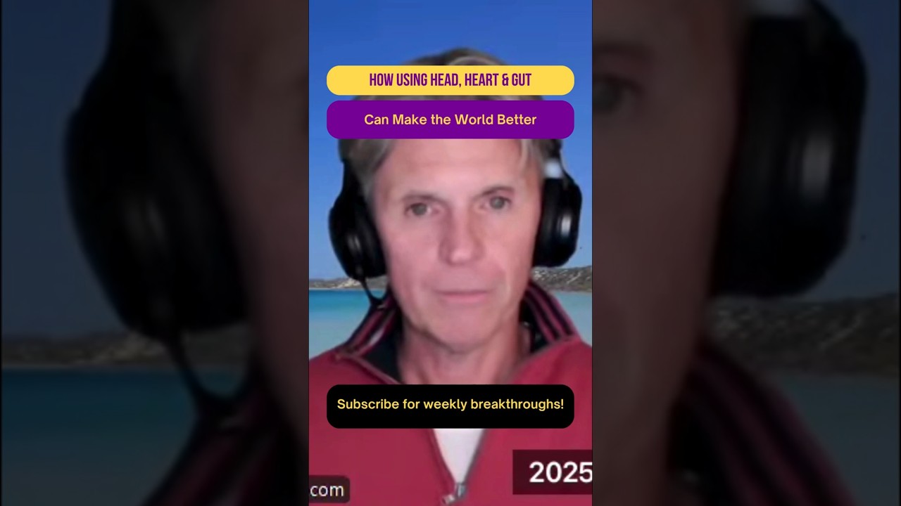 How Using Head, Heart  Gut Can Make the World Better 