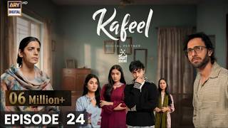 Kafeel | Full Episode 24 | Emmad Irfani | Saman Saeed | 16 March 26 | Full Story