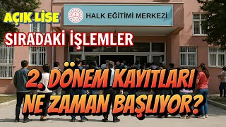 Sıradaki İşlemler Neler? Açık Lise 2. Dönem Kayıtları Ne Zaman Başlıyor? 1. Dönem Sınav Sonuçları