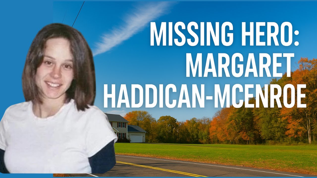 Husband Person of Interest in Missing Hero Margaret Haddican-McEnroe Cold Case