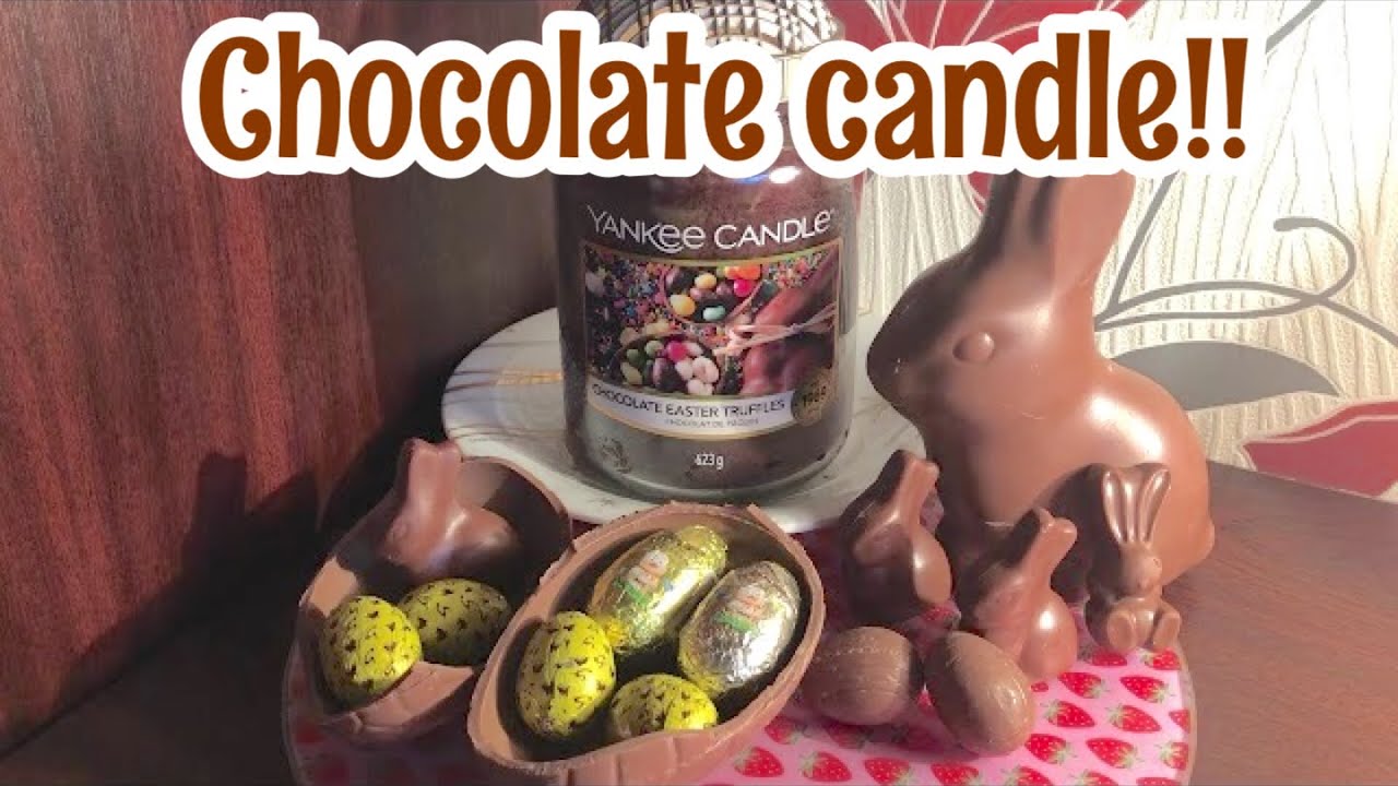 Yankee Candle NEW Chocolate Easter Truffles Review & Chit Chat
