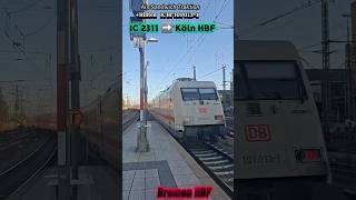 Abfahrt IC 2311 ➡️ Köln HBF als Sandwich Traktion +Hinten IC Br 101 in Bremen HBF #intercity #köln