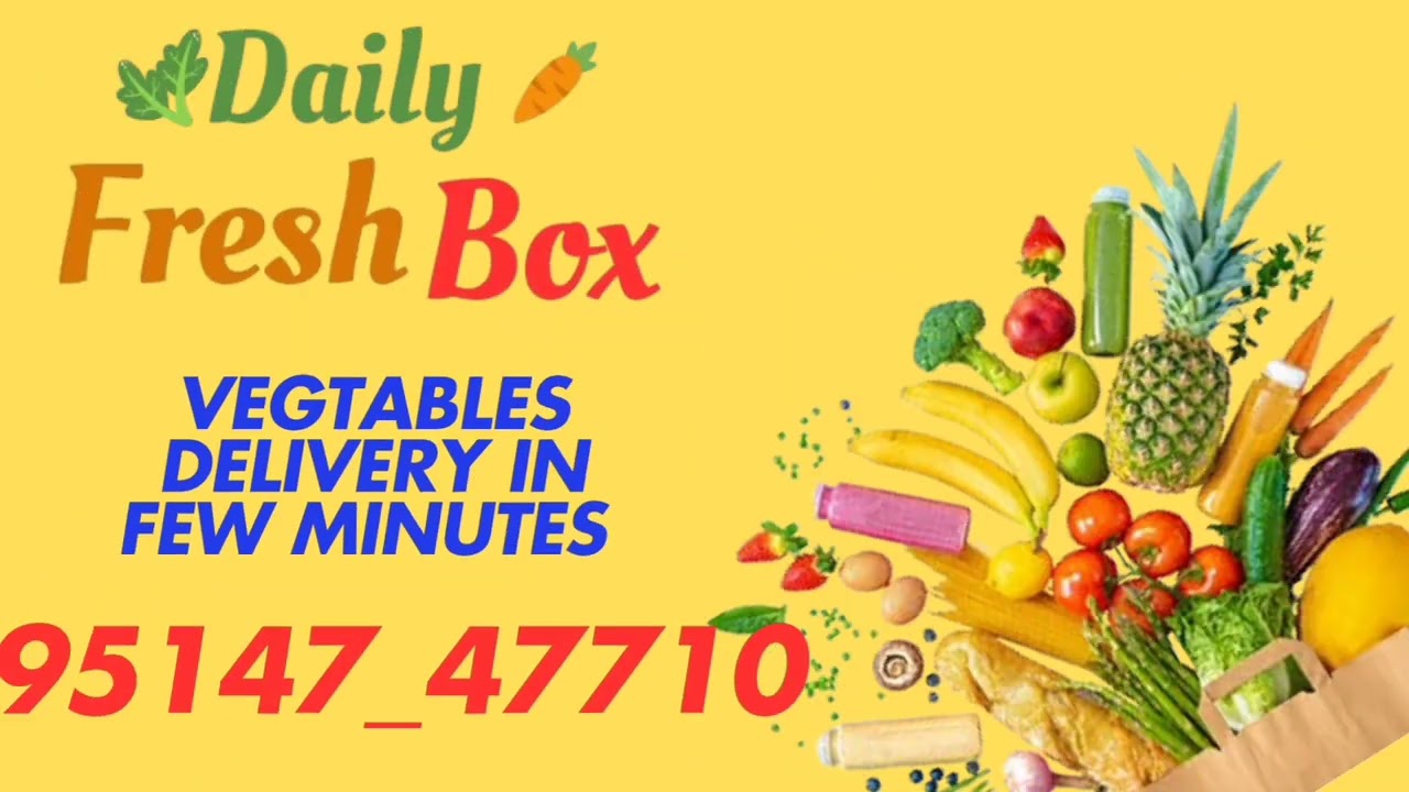 Dailyfreshbox - Few Minutes Vegetables Delivery | Fruit and Vegetables Delivery Nearme 