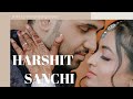 "Two Hearts, One Journey: Harshit &amp; Sanchi || Love Knows No Boundaries || The Wedding Bucket