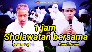 1 JAM BERSAMA GUS ROQI - FANDI IRAONE - QASIDAH BURDAH