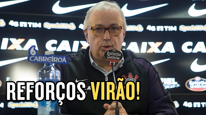 Corinthians quer contratar até três jogadores para o Brasileirão