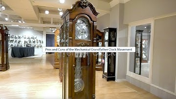 Pros and Cons of the Mechanical Grandfather Clock Movement