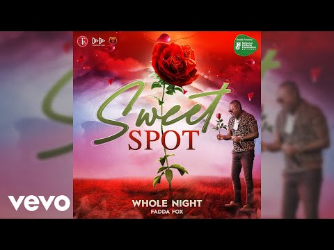 Fadda Fox - Whole Night (Audio)
