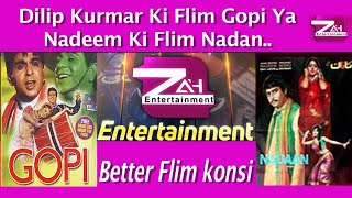 Dilip Kumar Vs Nadeem | Gopi Film Vs Nadan Film | Copied Film | کیا ندیم دلیپ کمار کا مقابلہ کر پائے
