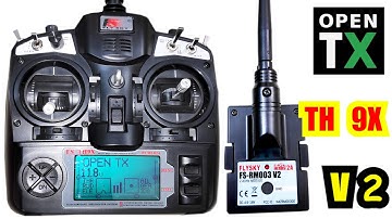 New FlySky TH9X Open TX Setup and Binding FS RM003 AFHDS2A Module
