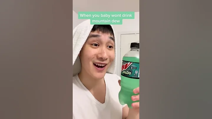 When your baby wont drink mountain dew - DayDayNews
