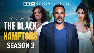 The Black Hamptons Season 3 Trailer | Release Date | Plot | Everything We Know!!