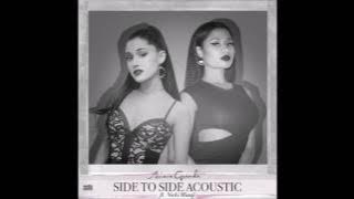 Ariana Grande - Side to Side (Acoustic) ft.Nicki Minaj