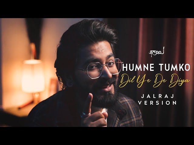 Humne Tumko Dil Ye De Diya - JalRaj | Male Version | Alka Yagnik | 90's Song ❤️ class=