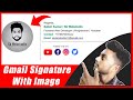 How to create signature in gmail | gmail signature with image |how to set signature in gmail (hindi)