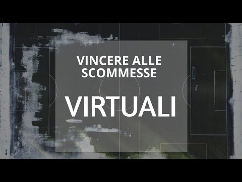 Vincere alle SCOMMESSE VIRTUALI: E' POSSIBILE?