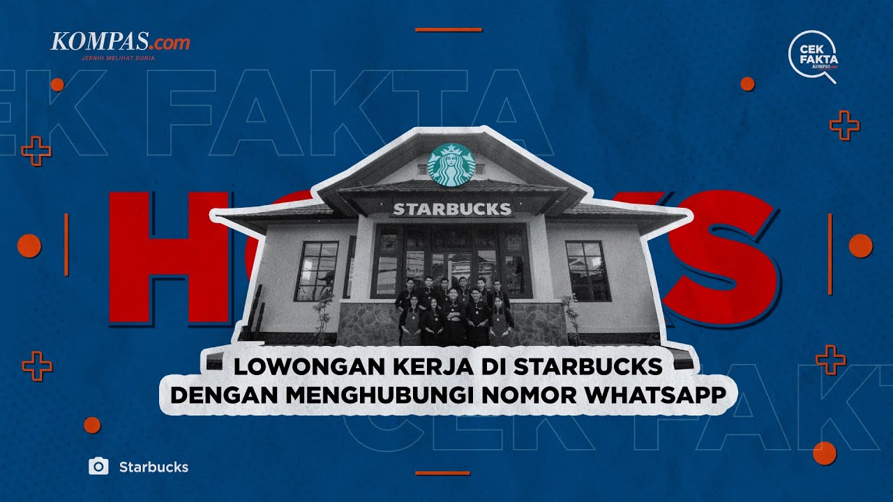 HOAKS! Lowongan kerja di Starbucks dengan Menghubungi Nomor WhatsApp