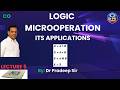 Logic Microoperation🔥| CO| Gate, ESE, University Exam| L5