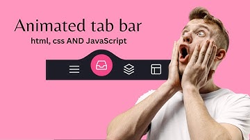 Animated tab bar, create nav bar on html css and react js, JavaScript
