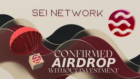 Sei Network | Airdrop Confirmed  | Without Investment !
