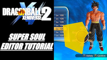 How to make a Custom Super Soul in Dragonball Xenoverse 2
