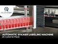 Automatic sticker labeling machine swiftly running at customer's place.