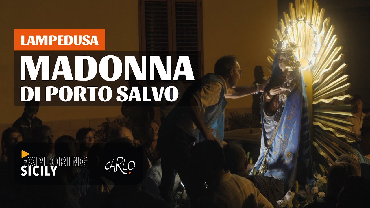 Festa della Madonna di Porto Salvo a Lampedusa | EXPLORING SICILY