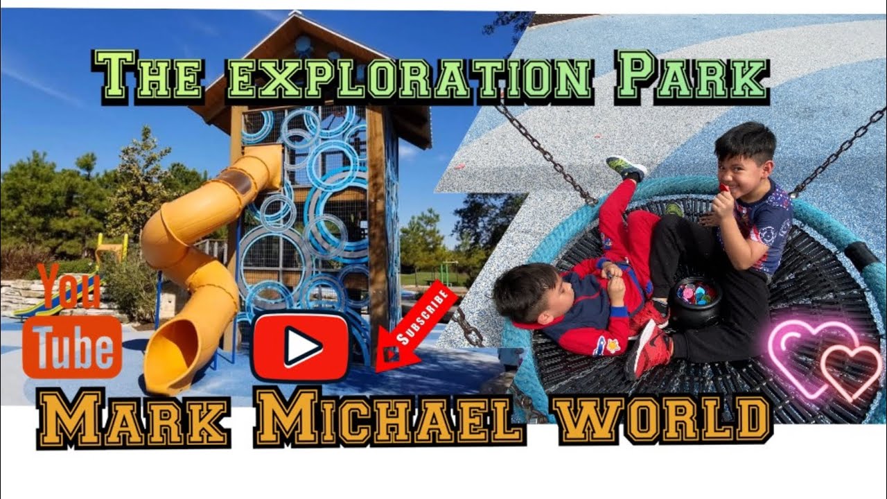 Exploration Park